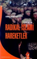 Türkiye'de Radikal İslami Hareketler Emin Demirel